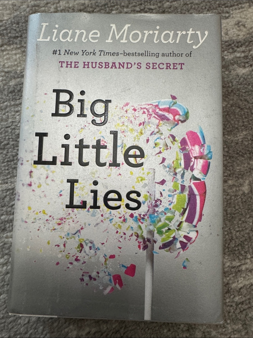 Liane Moriarty’s Big Little Lies - Hardcover Book, original cover